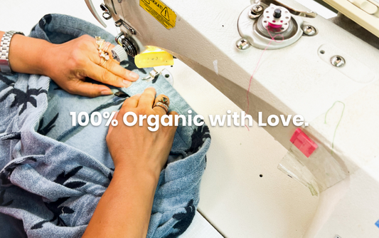 100% Organic with Love